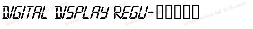 Digital Display Regu字体转换